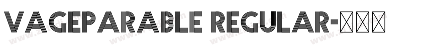 VAGEPARABLE Regular字体转换